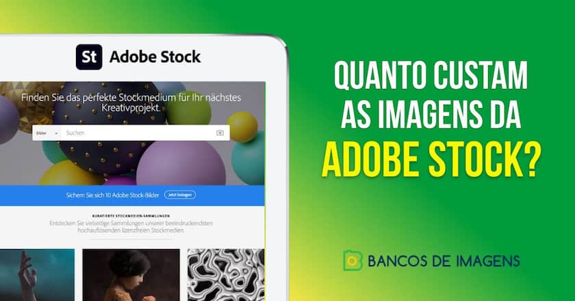Quanto Custam as Imagens da Adobe Stock? Tire Todas as suas Dúvidas! 1