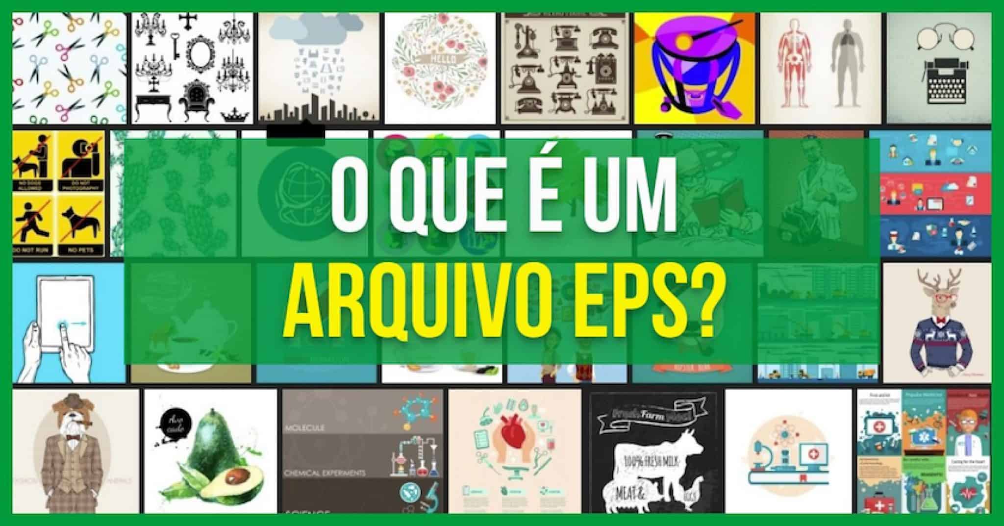 Arquivos EPS - o que são e quais programas podem abri-lo?