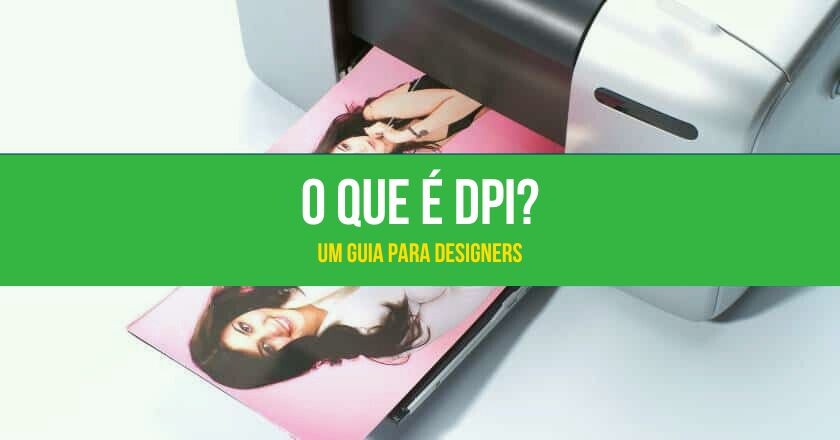 O que é DPI? Um guia para designers 1
